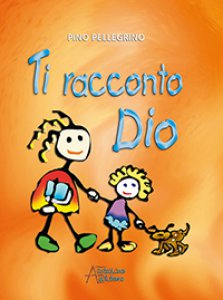 Scuola dell’infanzia – Ti racconto Dio: La storia dell’arcobaleno